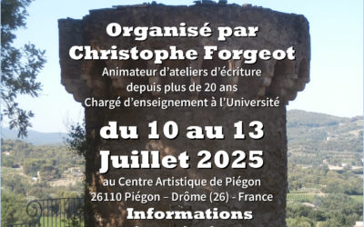 Stage d’écriture au Centre Artistique de Piégon (26) du 10 au 13 juillet 2025